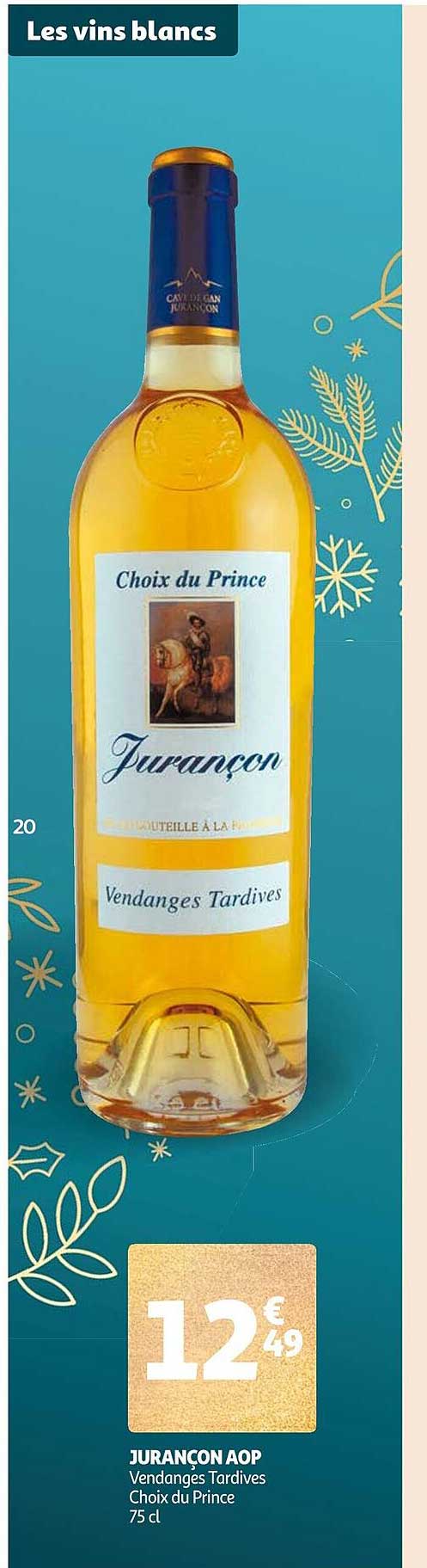jurançon aop vendanges tardives choix du prince