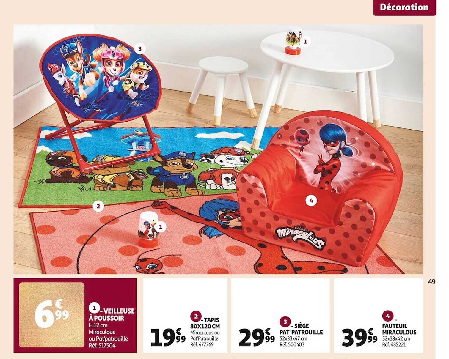 veilleuse à poussoir, tapis 80x120 cm, siège pat'patrouille, fauteuil miraculous