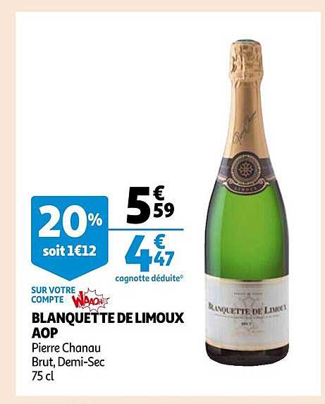 blanquette de limoux aop pierre chanou brut, demi-sec