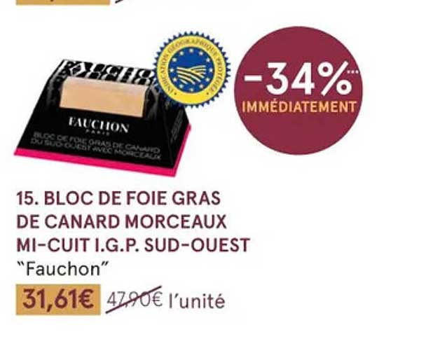 bloc de foie gras de canard morceaux mi-cuit i.g.p. sud-ouest "fauchon"