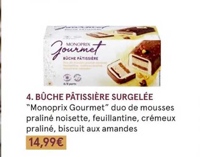 bûche pâtissière surgelée "monoprix gourmet"