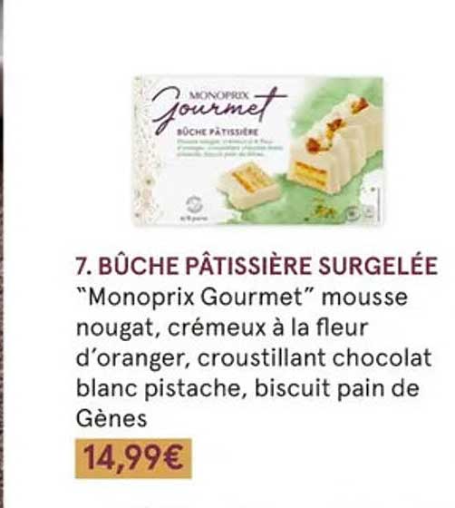 bûche pâtissière surgelée "monoprix gourmet"