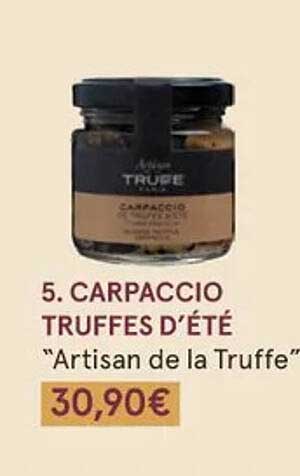 carpaccio truffes d'été "artisan de la truffe"