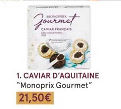 Caviar D'aquitaine "monoprix Gourmet"