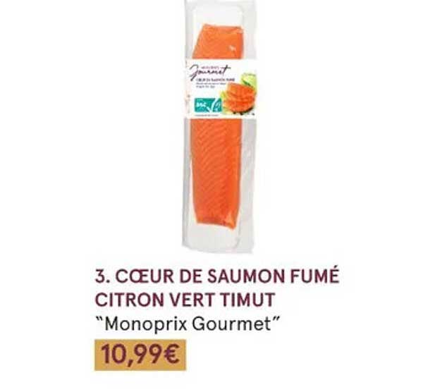 cœur de saumon fumé citron vert timut " monoprix gourmet"