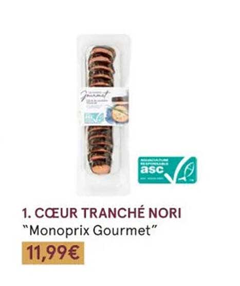 cœur tranché nori "monoprix gourmet"