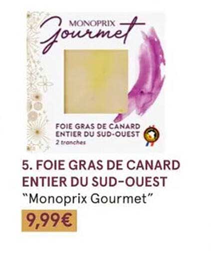 foie gras de canard entier du sud-ouest "monoprix gourmet"