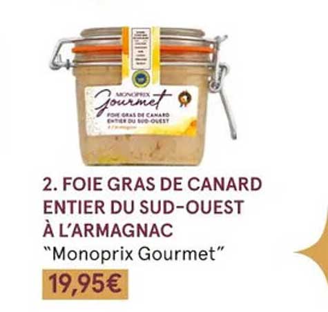 foie gras de canard entier du sud-ouest à l'armagnac "monoprix gourmet"