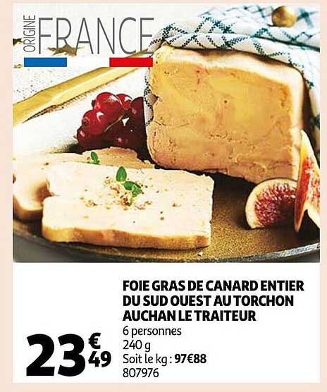 foie gras de canard entier du sud ouest au torchon auchan le traiteur
