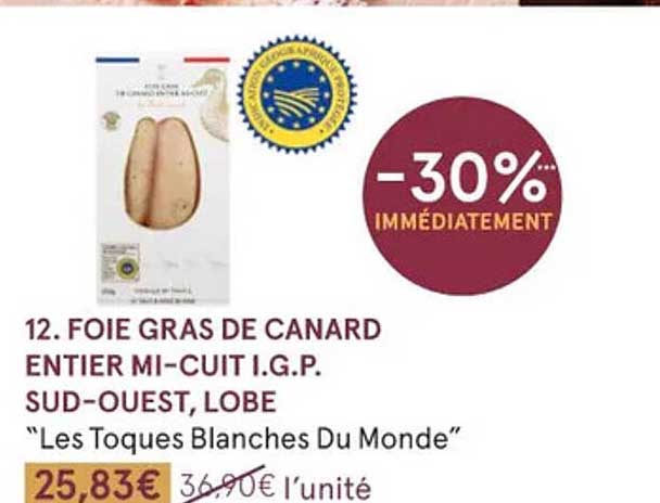 foie gras de canard entier mi-cuit i.g.p. sud-ouest, lobe "les toques blanches du monde"