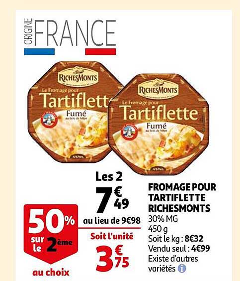 fromage pour tartiflette riches monts