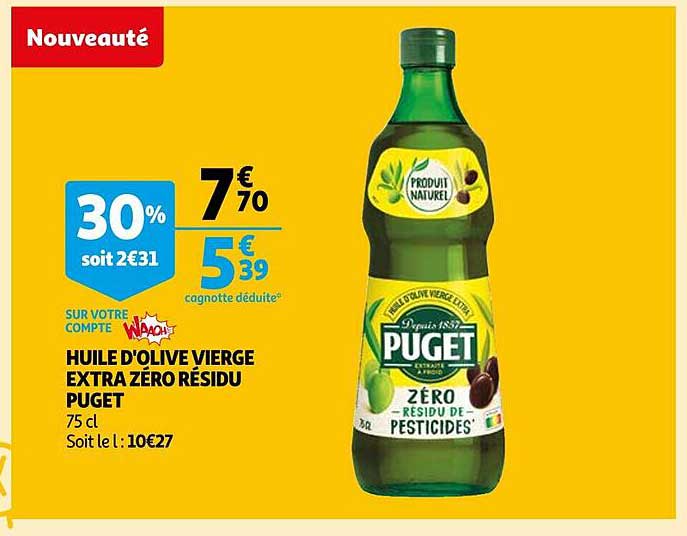 huile d'olive vierge extra zéro résidu puget