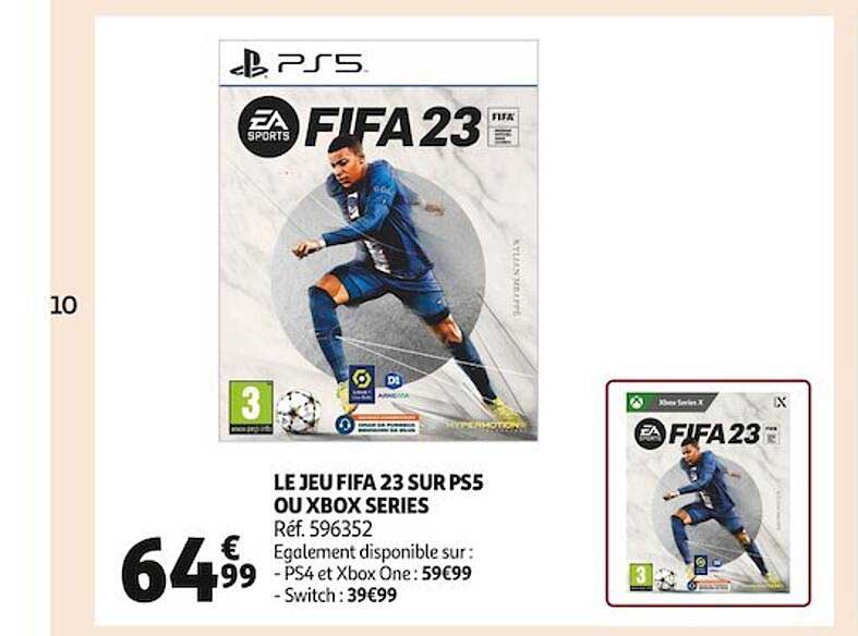 le jeu fifa 23 sur ps5 ou xbox séries