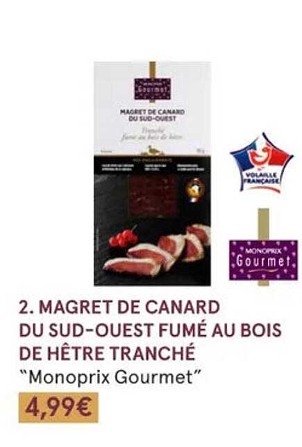 magret de canard du sud-ouest fumé au bois de hêtre tranché "monoprix gourmet"