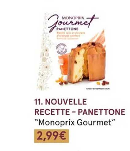 nouvelle recette - panettone "monoprix gourmet"