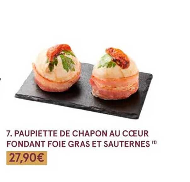 paupiette de chapon au cœur fondant foie gras et sauternes