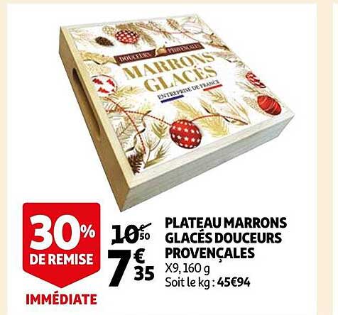 plateau marrons glacés douceurs provençales