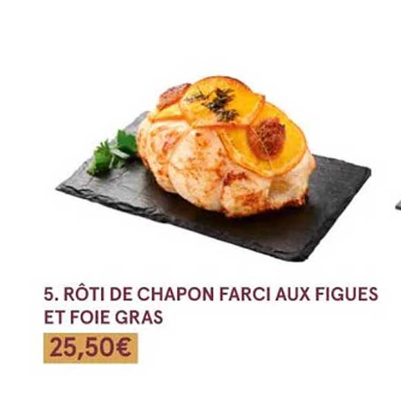 rôti de chapon farci aux figues et foie gras