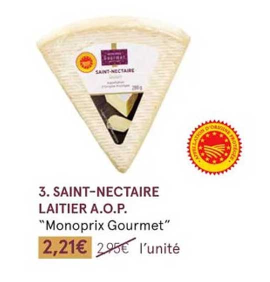 saint-nectaire laitier a.o.p. "monoprix gourmet"
