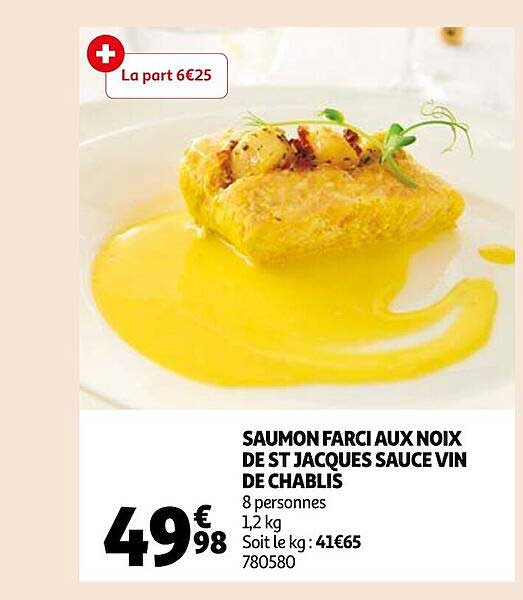 saumon farci aux noix de st jacques sauce vin de chablis