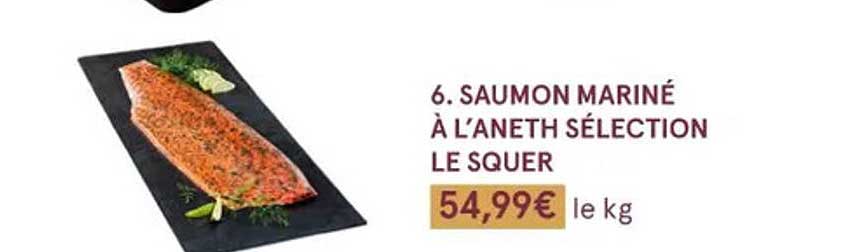 saumon mariné à l'aneth sélection le squer