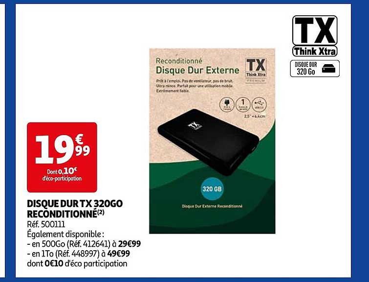 Disque Dur Tx 320 Go Reconditionné