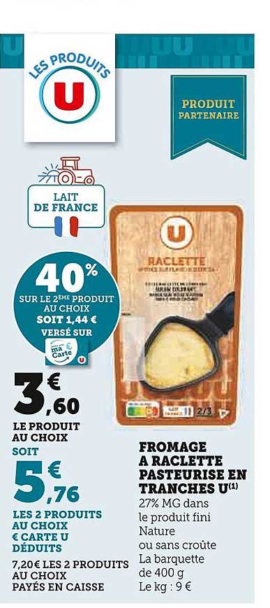 Fromage à Raclette Pasteurisé En Tranches U