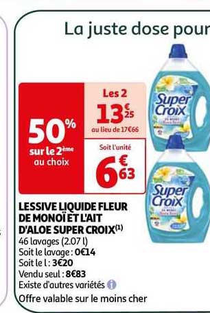 lessive liquide fleur de monoï et l'ait d'aloe super croix