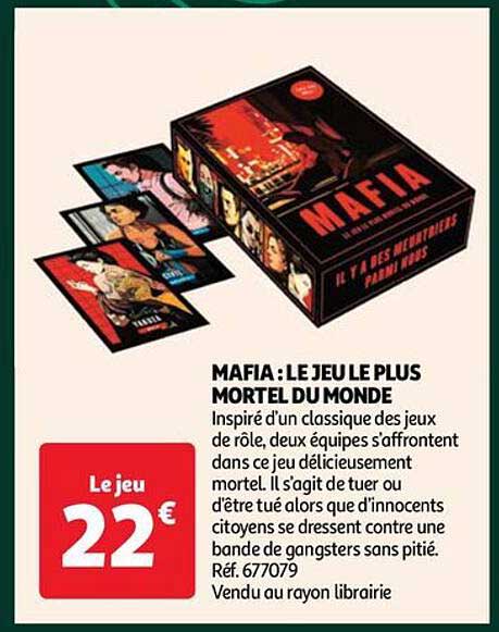 mafia : le jeu le plus mortel du monde