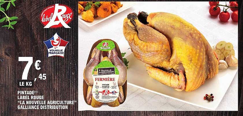 pintade label rouge "la nouvelle agriculture" galliance distribution
