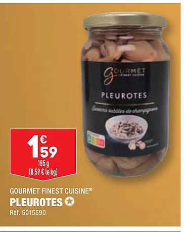 Pleurotes Gourmet Finest Cuisine