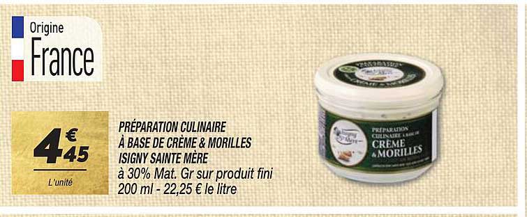 préparation culinaire à base de crème & morilles isigny sainte mère