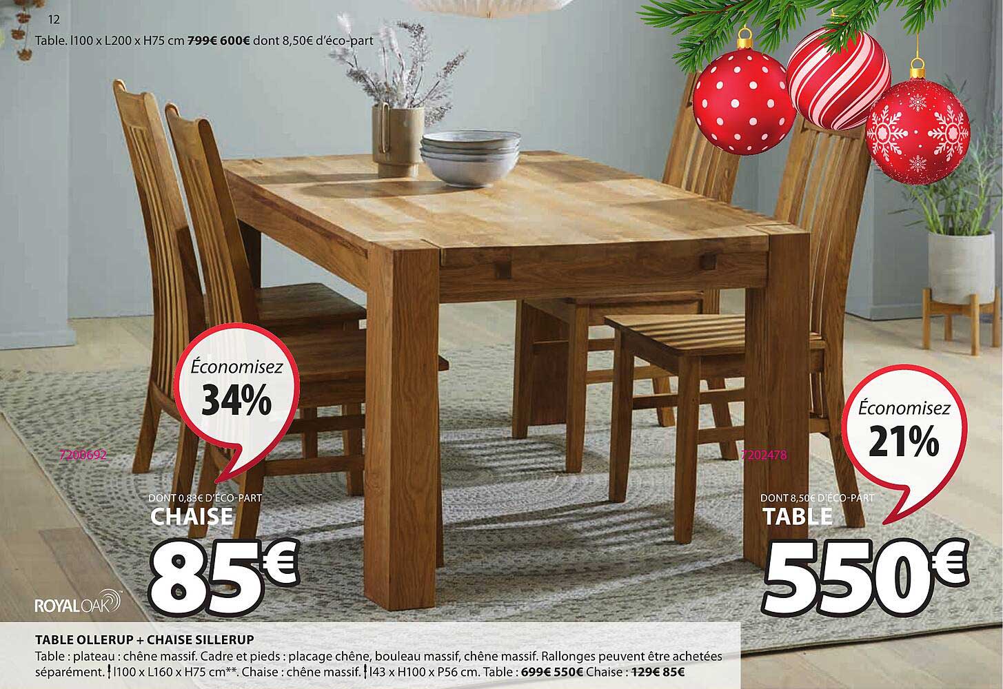 Table Ollerup + Chaise Sillerup