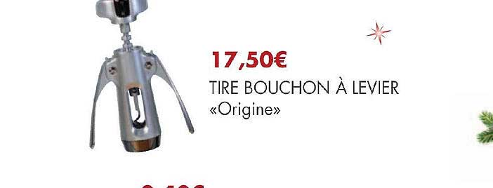 tire bouchon à levier «origine»