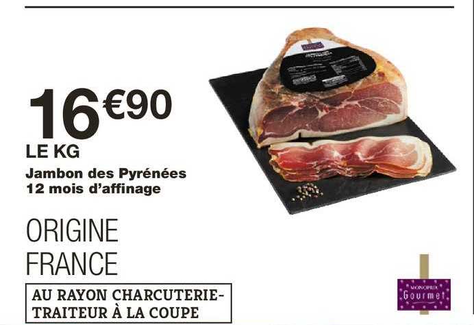 jambon des pyrénées 12 mois d'affinage