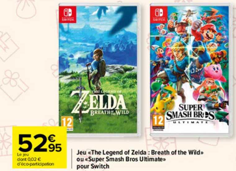 jeu «the legend of zelda : breath of the wild» ou «super smash bros ultimate» pour switch