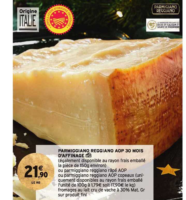 parmiggiano reggiano aop 30 mois d'affinage