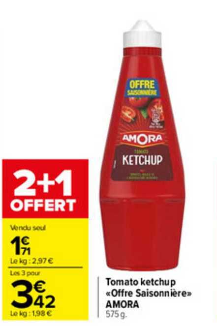 tomato ketchup «offre saisonnière» amora