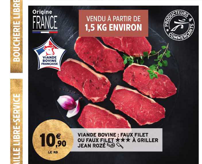 Viande Bovine :  Faux Filet à Griller Jean Rozé