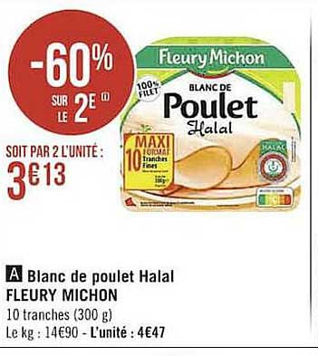 blanc de poulet halal fleury michon -60% sur le 2e