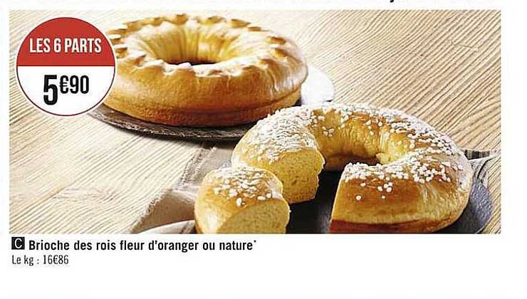 brioche des rois fleur d'oranger ou nature