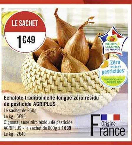 echalote traditionnelle longue zéro résidu de pesticide agriplus