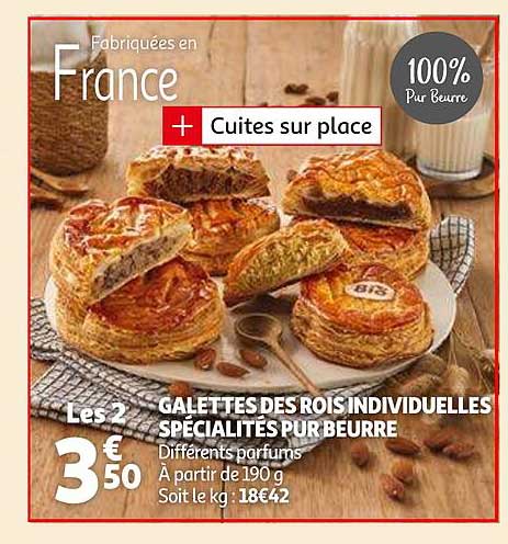 galettes des rois individuelles spécialités pur beurre