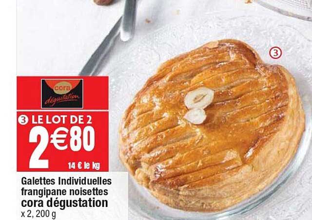 Galettes Individuelles Frangipane Noisettes Cora Dégustation
