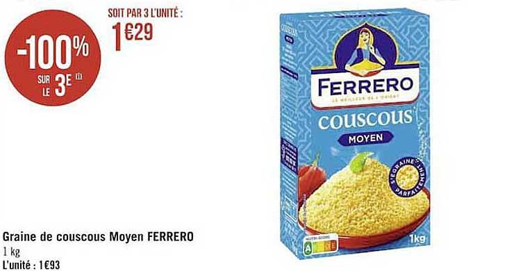 graine de couscous moyen ferrero -100% sur le 3e