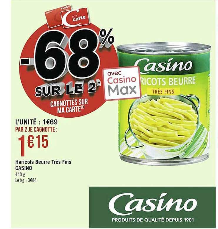 Haricot S Beurre Très Fins Casino