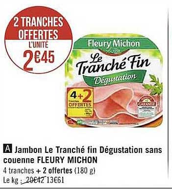 Jambon Le Tranché Fin Dégustation Sans Couenne Fleury Michon
