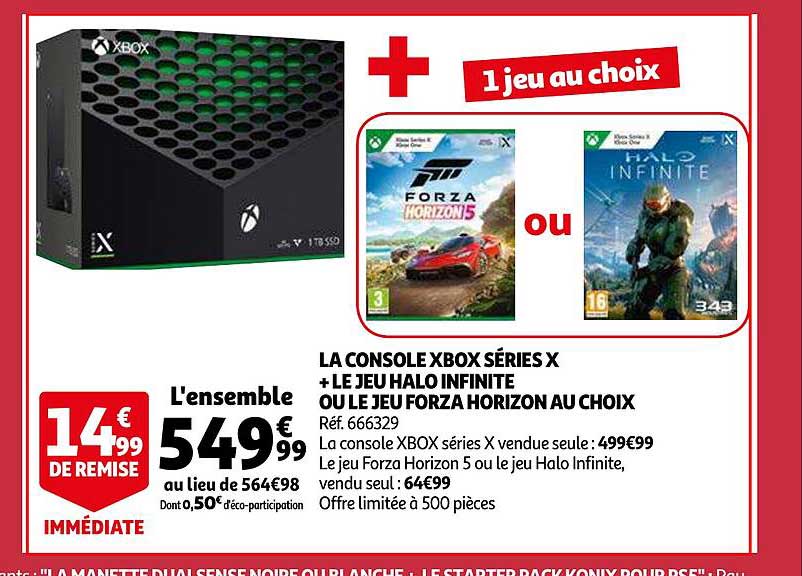 la console xbox séries x + le jeu halo infinite ou le jeu forza horizon au choix
