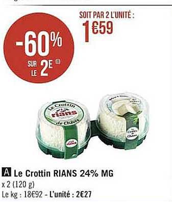 Le Crottin Rians 24% Mg -60% Sur Le 2e