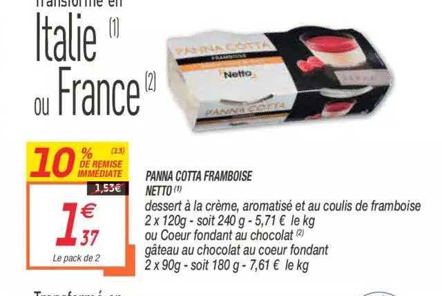 panna cotta framboise netto 10% de remise immédiate